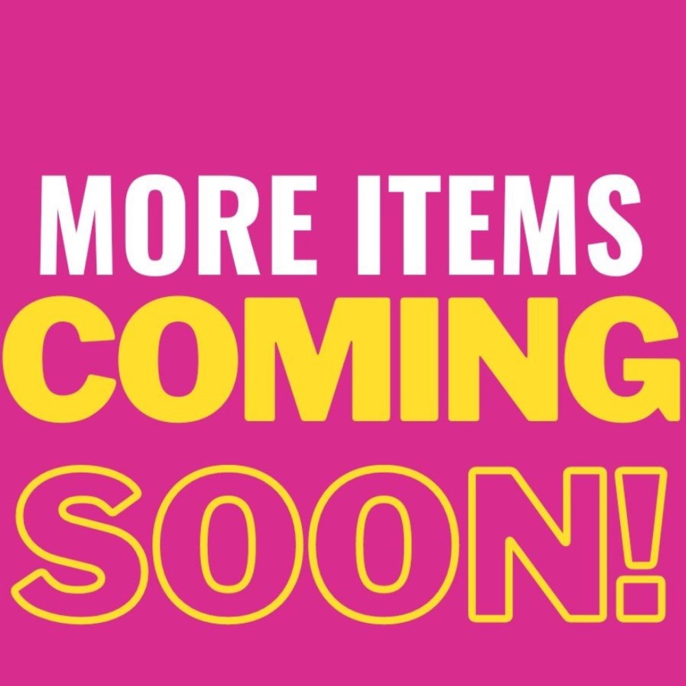 More Items Coming Soon Announcement Sign